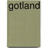 Gotland door Tinie Hoek