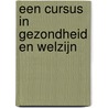 Een cursus in gezondheid en welzijn door Cindy Lora-Renard