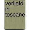 Verliefd in Toscane door Lucy Gordon