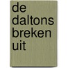 De Daltons breken uit by René Goscinny