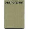 Paar-onpaar door Luc Vancampenhout