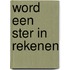 Word een ster in rekenen