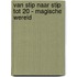 Van stip naar stip tot 20 - Magische wereld