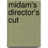 Midam's Director's Cut