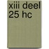 XIII deel 25 HC