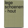 Lege Schoenen - Hout by Nicki Deridder