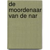 De Moordenaar van de Nar door Robin Hobb