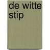 De witte stip door Gerard van Gemert