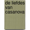 De liefdes van Casanova door Matteo Strukul