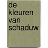 De kleuren van schaduw door V.E. Schwab