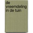 De vreemdeling in de tuin