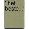 ' Het beste...' door André de Haan