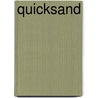 Quicksand door Malin Persson Giolito