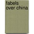 Fabels over China