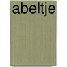 Abeltje by Annie M.G. Schmidt