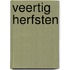 Veertig herfsten