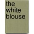 The White Blouse