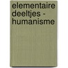 Elementaire Deeltjes - Humanisme by Boris van der Ham