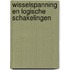 Wisselspanning en logische schakelingen