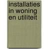 Installaties in woning en utiliteit door Rem Groenewegen