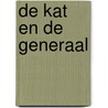 De kat en de generaal door Nino Haratischwili