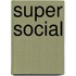 Super social