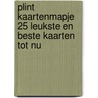 Plint kaartenmapje 25 leukste en beste kaarten tot nu by Unknown