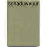 Schaduwvuur by Joop Hagen