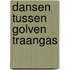 Dansen tussen golven traangas