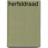 Herfstdraad by Jamal Ouariachi