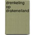 Drenkeling op Drakeneiland