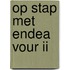 Op stap met endea vour II