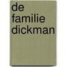 De familie Dickman door Sarah Berkhout