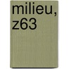 Milieu, Z63 by Inni publishers