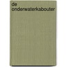 De Onderwaterkabouter door Marten Beerman