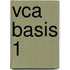 VCA Basis 1
