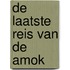 De laatste reis van de Amok