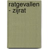 Ratgevallen - ZijRat by Sigrid van Dort