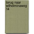 Terug naar Wilhelminaweg 14