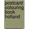 Postcard colouring book Holland by Unknown
