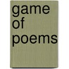 Game of Poems by Thomas Möhlmann
