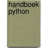 Handboek Python by Robert Smallshire