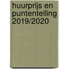 Huurprijs en puntentelling 2019/2020 door Mark Ubbink