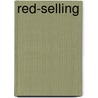 RED-selling by Jan Roel Van Rhee