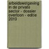 Arbeidswetgeving in de private sector - Dossier overloon - Editie 2019