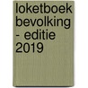 Loketboek Bevolking - Editie 2019 by Unknown
