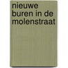 Nieuwe buren in de Molenstraat by Ghislaine Frison