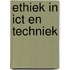 Ethiek in ICT en techniek