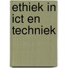 Ethiek in ICT en techniek by Pim Kruijt