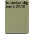 Bouwkundig werk 2020